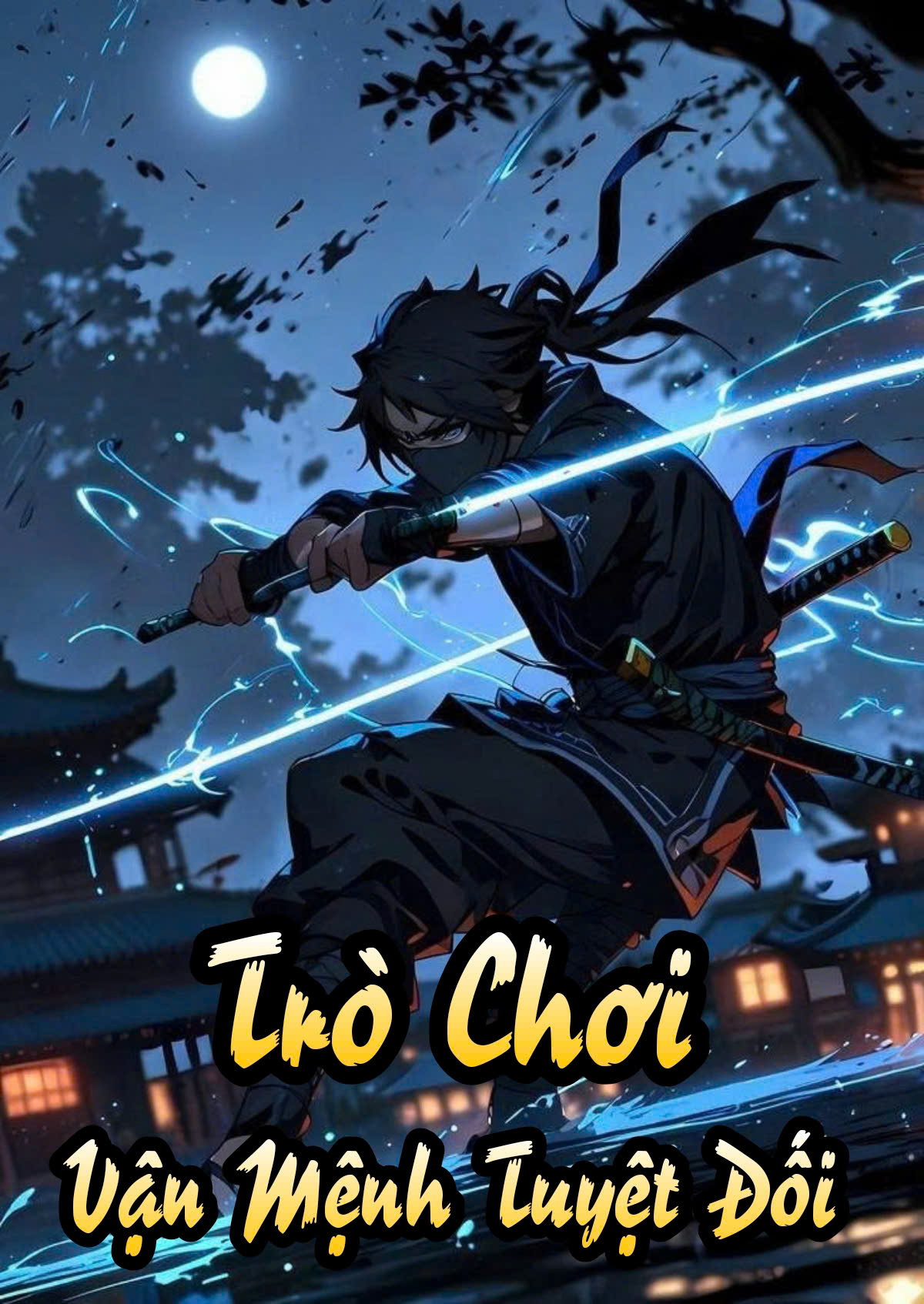 Trò Chơi Vận Mệnh Tuyệt Đối